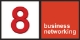 8 Business Networking
